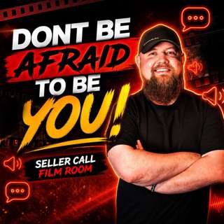 Be Authentic With Sellers! | Seller Call Film Room