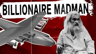 The Life of Howard Hughes... The Original "Eccentric" Billionaire - How History Works