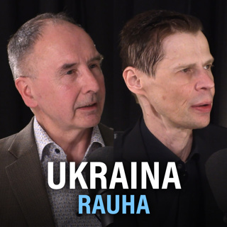 Ukrainan sota: Rauhan sopiminen (Pekka Toveri & Lasse Laaksonen) | Puheenaihe 355