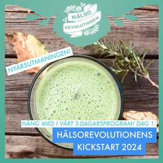 💚 DAG 1 - NYÅRSUTMANINGEN! HÄNG MED I HÄLSOREVOLUTIONENS KICKSTART 2024