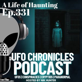 Ep.331 A Life of Haunting