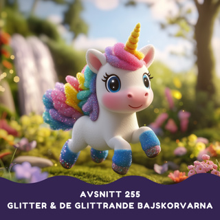 Glitter och de glittrande bajskorvarna