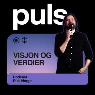 Andreas Hasseløy | Puls: Visjon og verdier
