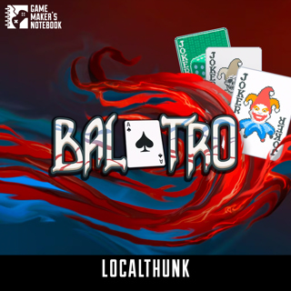 Balatro Creator LocalThunk Talks Inspirations and Jokers