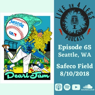 Episode 65: Safeco Field Night 2 - 8/10/18