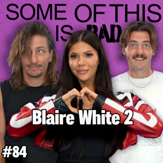 Polarizing w/ Blaire White | SOTIB #84