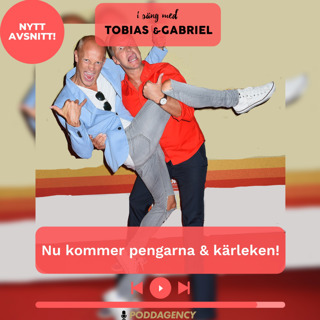 297. Nu kommer alla pengarna & kärleken!