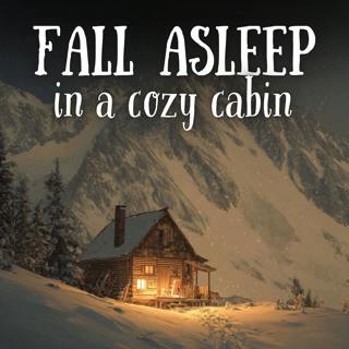 Cabin in the Snow | Cozy Story with Crackling Fire