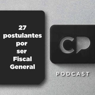 27/MAR: 27 postulantes por ser Fiscal General
