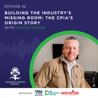 Building the Industry's Missing Room: The CPIA's Origin Story with Aaron Moore