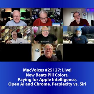 MacVoices #25127: Live! - New Beats Pill Colors, Paying for Apple Intelligence, Open AI and Chrome, Perplexity vs. Siri