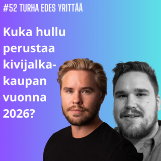 #52 Argimarket: Kuka hullu perustaa kivijalkakaupan vuonna 2026?