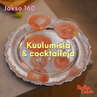 160. Kuulumisia ja cocktaileja