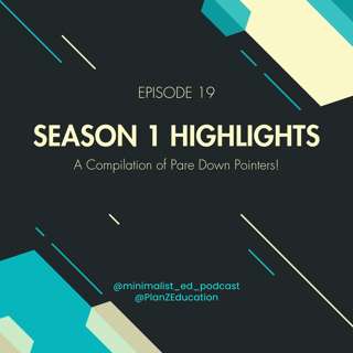 Ep 019 — Season 1 Highlights: A Compilation of Pare Down Pointers!
