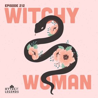 212-Armenian Folklore: Witchy Woman