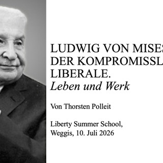 Ep. 476 I LUDWIG VON MISES — DER KOMPROMISSLOSE LIBERALE. LEBEN UND WERK