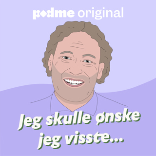 Jeg skulle ønske jeg visste...