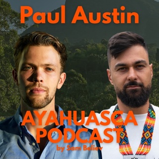 Third Wave of Psychedelics with Paul. F Austin