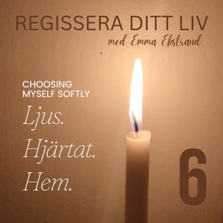 #6 Choosing Myself – Kroppen som vägvisare