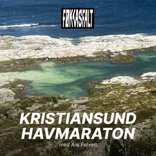 #254 - Alt om Kristiansund Havmaraton med Are Fetveit