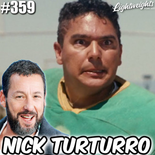 Adam Sandler, Longest Yard, Hollywood Stories, Yankees & John Turturro! Nick Turturro Unfiltered!