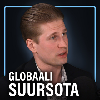 Globaali suursota: Venäjä, Kiina ja Iran (Henri Vanhanen) | Puheenaihe 423