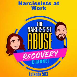 Narcissists at Work #503