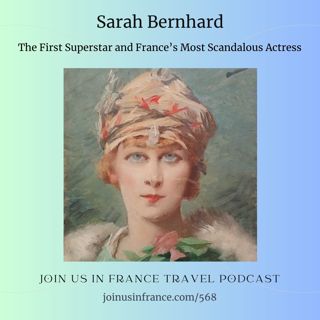Sarah Bernhard: The First Superstar