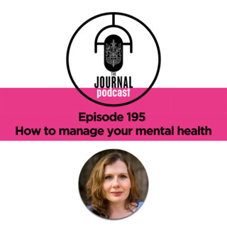 Episode 195 - How to manage your mental health
