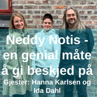 Neddy Notis en genial måte å gi beskjed på