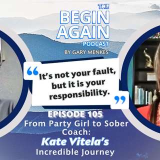 🏥EP 105 - From Party Girl to Sober Coach: Kate Vitela's Incredible Journey