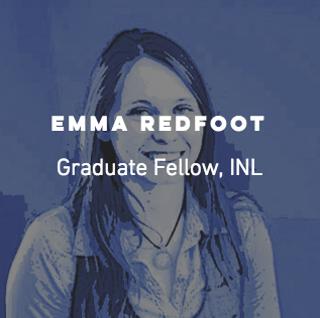 Ep 10: Emma Redfoot, Idaho National Labs