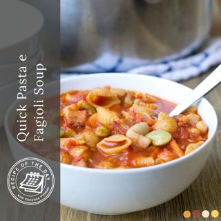 Quick Pasta e Fagioli Soup