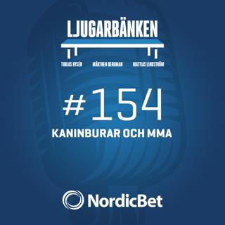 154. Kaninburar och MMA