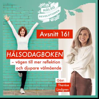 AVSNITT 16: HÄLSODAGBOKEN – vägen till mer reflektion och djupare välmående?