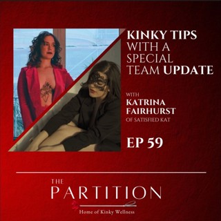 Kinky Tips with a Special Team Update + Satisfied Kat