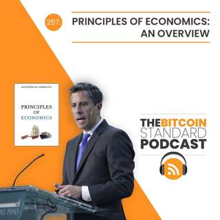 257. Principles of Economics: An overview