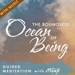 Guided Meditation with Mooji ~ The Boundless Ocean of Being