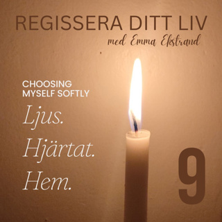 #9 Choosing Myself – Ego som vän