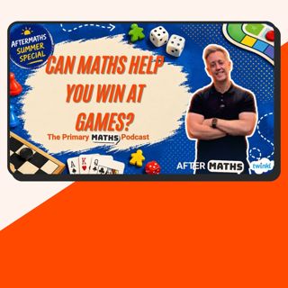 Can Maths Help You Win at Games?