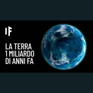 E se viaggiassi un miliardo di anni nel passato?