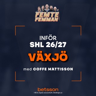 Lagavsnitt 26/27 - Växjö Lakers