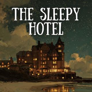 The Sleepy Hotel Collection