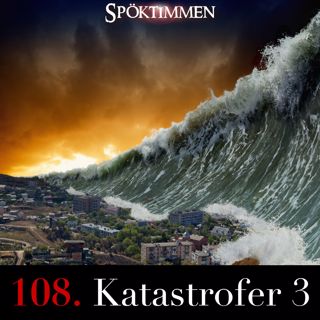 108. Katastrofer 3