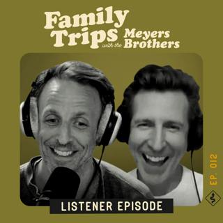 LISTENER EPISODE: Summer Trips