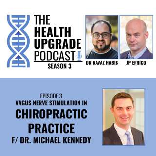 Vagus Nerve Stimulation in Chiropractic Practice, featuring Dr. Michael Kennedy