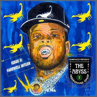 Crimefaces The Abyss Podcast - Issue 5: Farewell H!tl3r