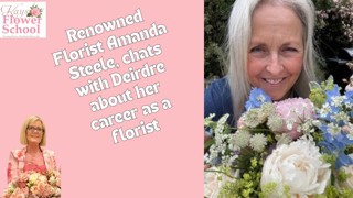 A Chat with Amanda Steele About Floristry and Careers