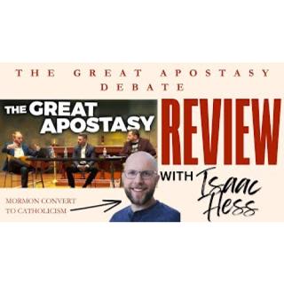 HESCHMEYER VS. HANSEN | The Great Apostasy Debate REVIEW w/ Isaac Hess