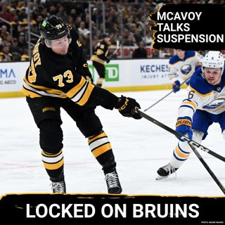 McAvoy's Suspension Mindset, Swayman's New Backup, & Hagens + 2 Bruins Prospects to Watch in Buffalo